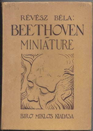 Item #1015 Beethoven. Miniature. [Beethoven. Miniature.]. Béla Révész
