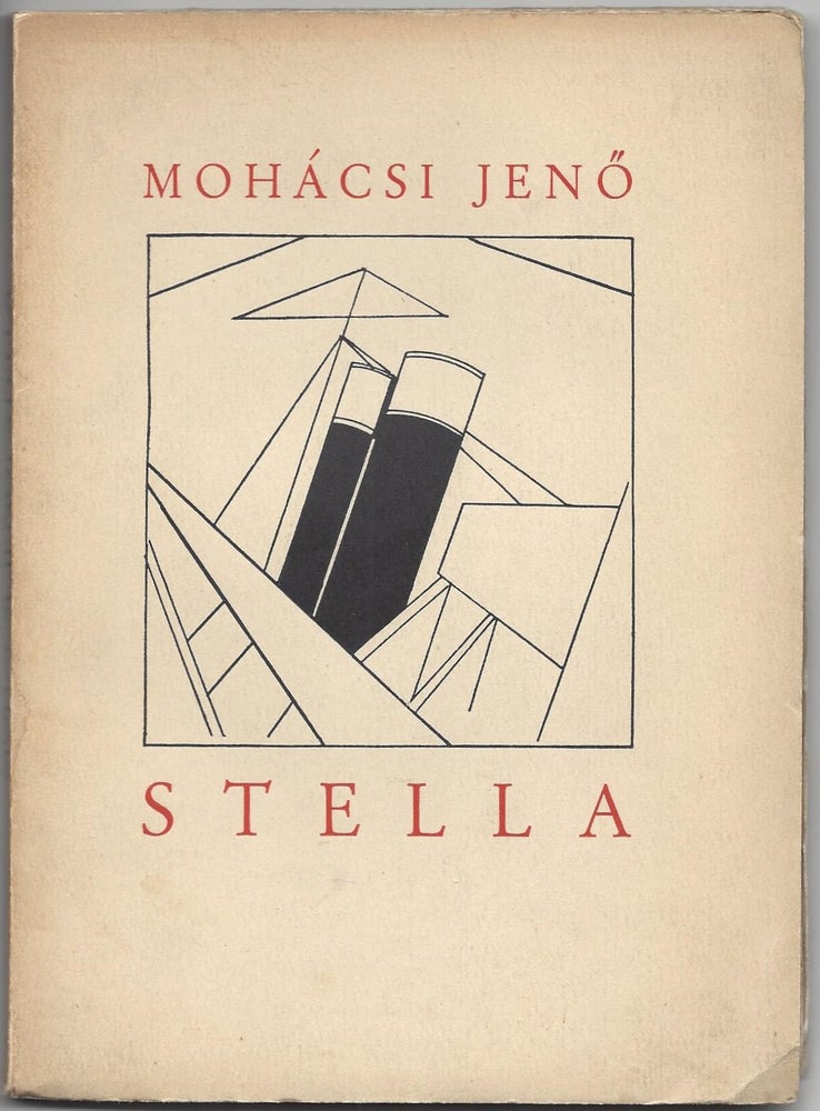 Item #1019 Stella. Jeno Mohacsi, Jenő Mohácsi.