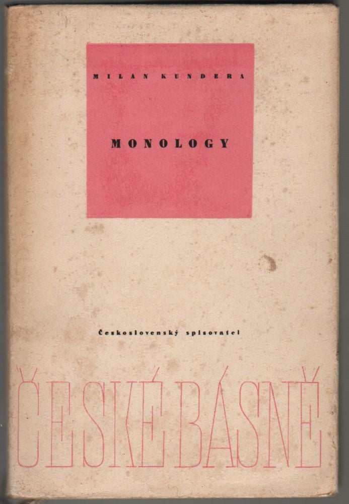 Item #102 Monology. Kniha o lásce. [Monologues. A Book About Love.]. Milan Kundera.