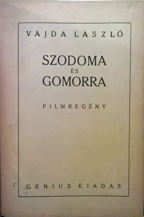 Item #1050 Szodoma és Gomorra. Filmregény. [Sodom and Gomorrah. Film-novel.]. Michael Curtiz,...
