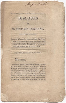 Item #1076 Discours de M. Benjamin-Constant, Député de la Seine, Dans la discussion des...