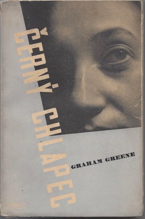 Item #1147 Cerny chlapec. / Černý chlapec. [Brighton Rock.]. Graham Greene