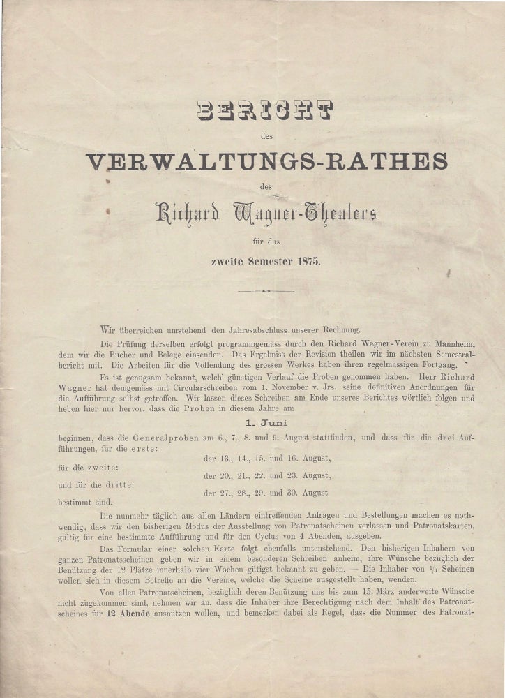 Item #1160 Bericht des Verwaltungs-Rathes des Richard Wagner-Theaters für das zweite Semester 1875. [Report of the Board of the Richard Wagner Theater For the Second Semester of 1875.]. Richard Wagner.