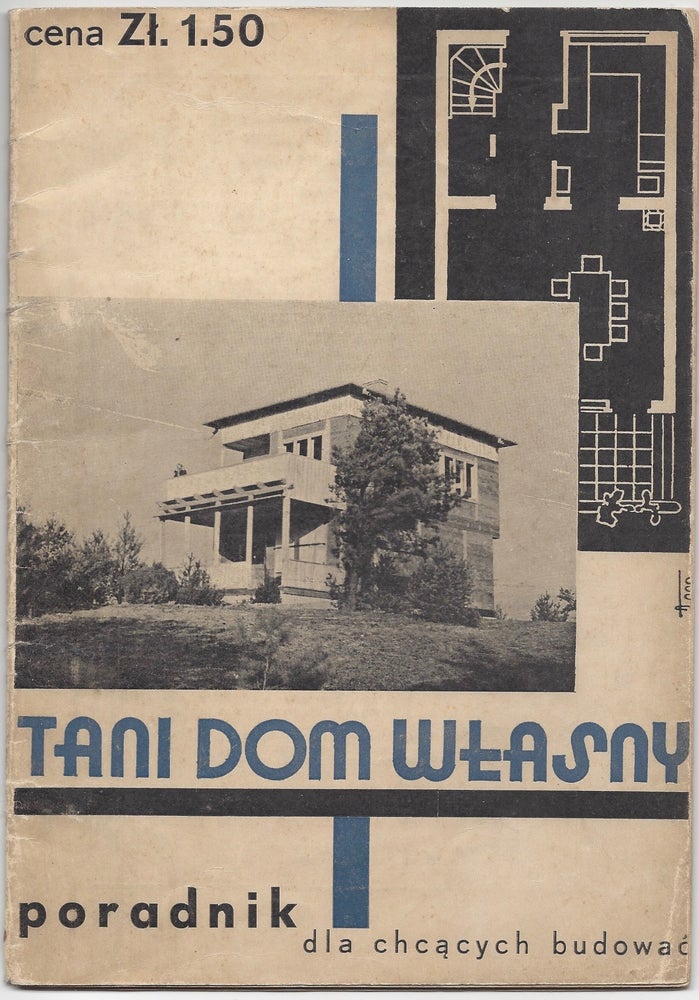 Item #1198 Tani dom wlasny. Poradni dla chcacych bodowac. / Tani dom wlasny. Poradni dla chcących bodować. [Cheap Homes. Guide for Those Who Want to Build.]