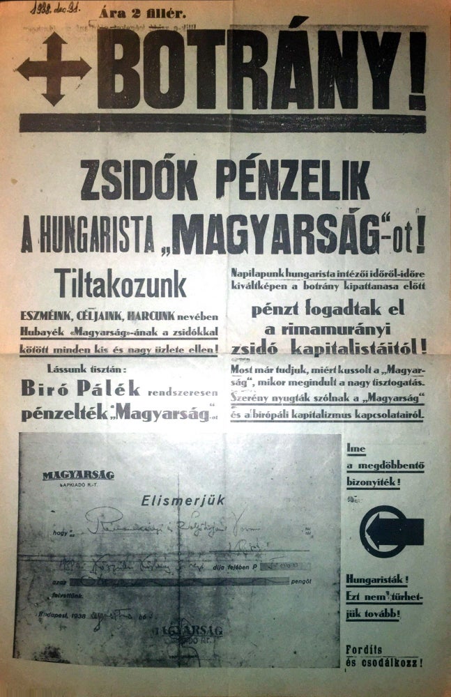 Item #1316 Botrány! Zsidok pénzelik a Hungarista “Magyarság”-ot! [Scandal! Jews Financing the Hungarist (Newspaper) “Magyarság”.]