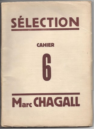 Item #1341 Sélection Chronique de la Vie Artistique. VI. Marc Chagall. Marc Chagall