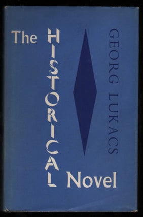 Item #139 The Historical Novel. George Lukács, György Lukács