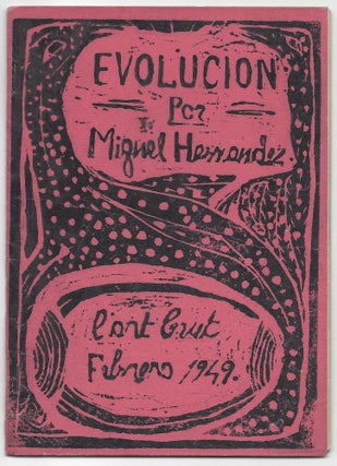 Item #1408 Evolution. Miguel Hernandez