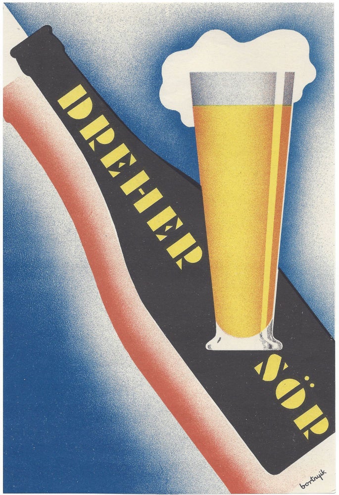 Item #1473 Dreher sör. [Dreher Beer.]. Sándor Bortnyik.
