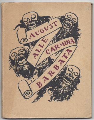 Item #1497 Carmina Barbata. August Alle