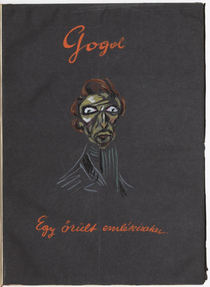 Item #1508 Egy örült emlékiratai. [Diary of a Madman.]. Gogol, Nikolai Vasilievich, László Boris.
