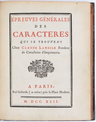 Item #1527 Épreuves Générales des Caracteres qui se trouvent Chez Claude Lamesle Fondeur de...