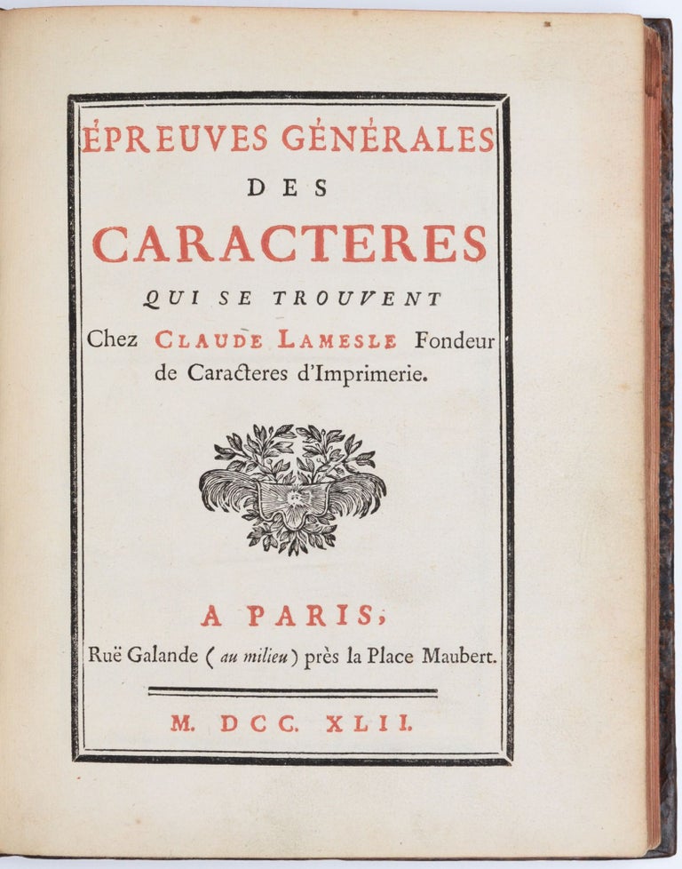 Item #1527 Épreuves Générales des Caracteres qui se trouvent Chez Claude Lamesle Fondeur de Caracteres d’Imprimerie. Claude Lamesle.