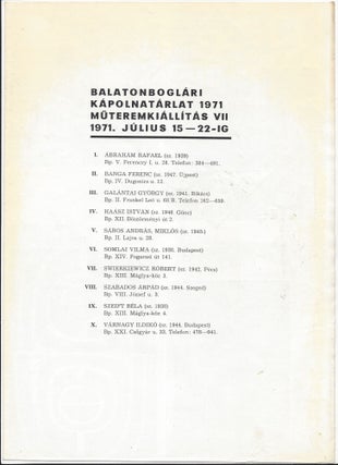 Balatonboglári Kápolnatárlat 1971. Műtermkiállítás VII. 1971- július 15-22-ig. [Exhibition at the Balatonboglár Chapel 1971. Studio Exhibition VII. 15-22 July 1971.]