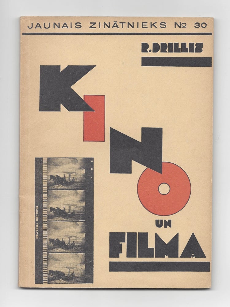 Item #1552 Kino un filma. (Jaunais zinātnieks Nr. 30.) [Cinema and film. (New Scientist No. 30).]. Rudolfs Drillis, Rūdolfs Drillis.