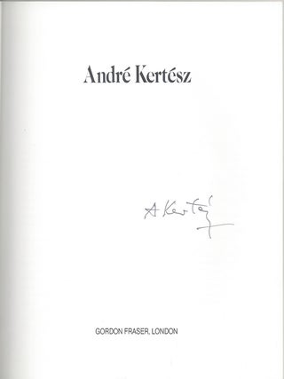 Item #1643 André Kertész. (The History of Photography Series No. 6.). André...