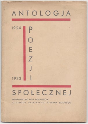 Item #1651 Antologja Poezji Spolecznej 1924–1933. [Anthology Of Social Poetry 1924–1933.]....