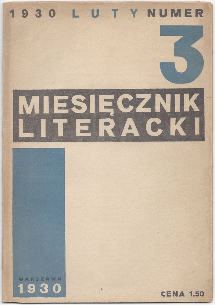 Item #1660 [Miesiecznik literacki] Miesięcznik literacki. 1930 Luty numer 3. [Literary Monthly. 1930 February. No. 3.]. Cover by, Władisław Daszewski, Aleksander Wat, Wladislaw Daszewski.