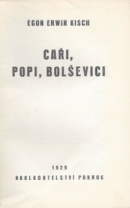 [Cari, popi, Bolsevici.] Caři, popi, Bolševici. [Zaren, Popen, Bolschewiken.]