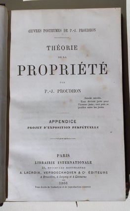 Item #1726 Théorie de la propriété. (Oeuvres posthumes de P.-J. Proudhon.). Pierre-Joseph...