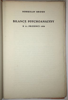 Bilance psychoanalysy k 31. prosinci 1936. [The balance of psychoanalysis as at December 31, 1936.]