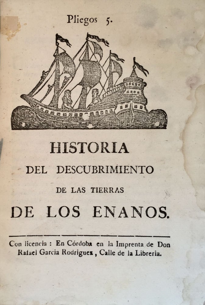 Item #1775 [Voyage to Lilliput. An Abridged Translation.] Historia Del Descubrimiento de Las Tierras de Los Enanos. [Account of the Discovery of the Land of Dwarfs.]. Jonathan Swift.