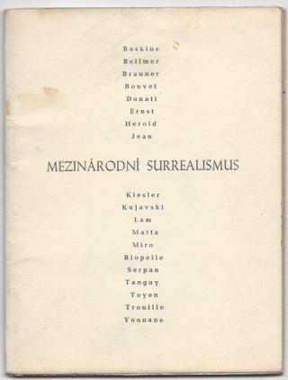 Item #1791 [International Surrealism.] Mezinárodní Surrealismus. Baskine, Bellmer, Brauner,...