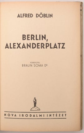 Item #1795 Berlin, Alexanderplatz. Alfred Döblin