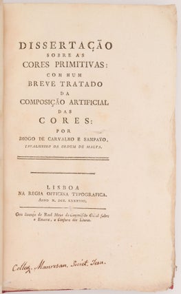 Item #1810 Dissertação sobre as cores primitivas: [Dissertacao sobre as cores primitivas] com...