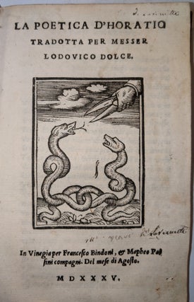 Item #1871 La poetica d’Horatio tradotta per Messer Lodovico Dolce. [bound with:] Stanze di M....