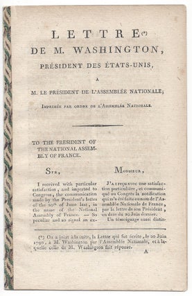 Item #1873 [Caption title:] Lettre de M. Washington, Président des États-Unis, a M. le...