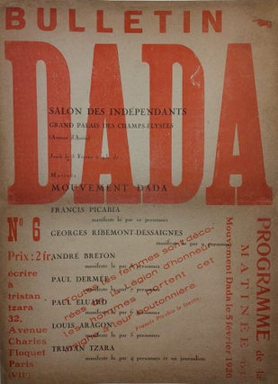 Item #1879 Bulletin Dada No.6. Tristan Tzara, Francis Picabia