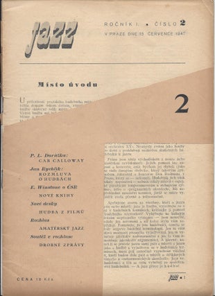 Jazz. [List Venovany Jazzu a Moderni Hudbe.] Rocník I., 1[–5]. Kveten 1947. Rocnik II., 1[–5]. Kveten 1948. [Jazz: A Journal Devoted to Jazz and Modern Music. Year 1, No. 1–5. Year 2 No. 1–5.]