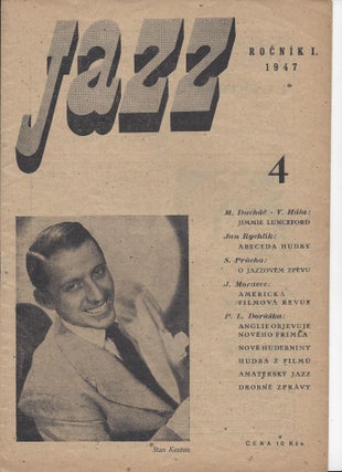 Jazz. [List Venovany Jazzu a Moderni Hudbe.] Rocník I., 1[–5]. Kveten 1947. Rocnik II., 1[–5]. Kveten 1948. [Jazz: A Journal Devoted to Jazz and Modern Music. Year 1, No. 1–5. Year 2 No. 1–5.]