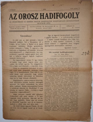 Item #1936 Az Orosz Hadifogoly. Az Oroszországi és szibériai magyar hadifoglyok...