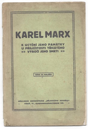 Item #2040 Karel Marx: K uctění jeho památky u příležitosti třicátého výroči jeho...