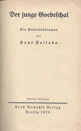 Der junge Goedeschal. En Pubertätsroman von Hans Fallada.