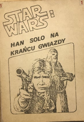Item #2077 Star Wars: Han Solo na Krańcu Gwiazdy [Star Wars: Han Solo at Star’s End]. Brian Daley
