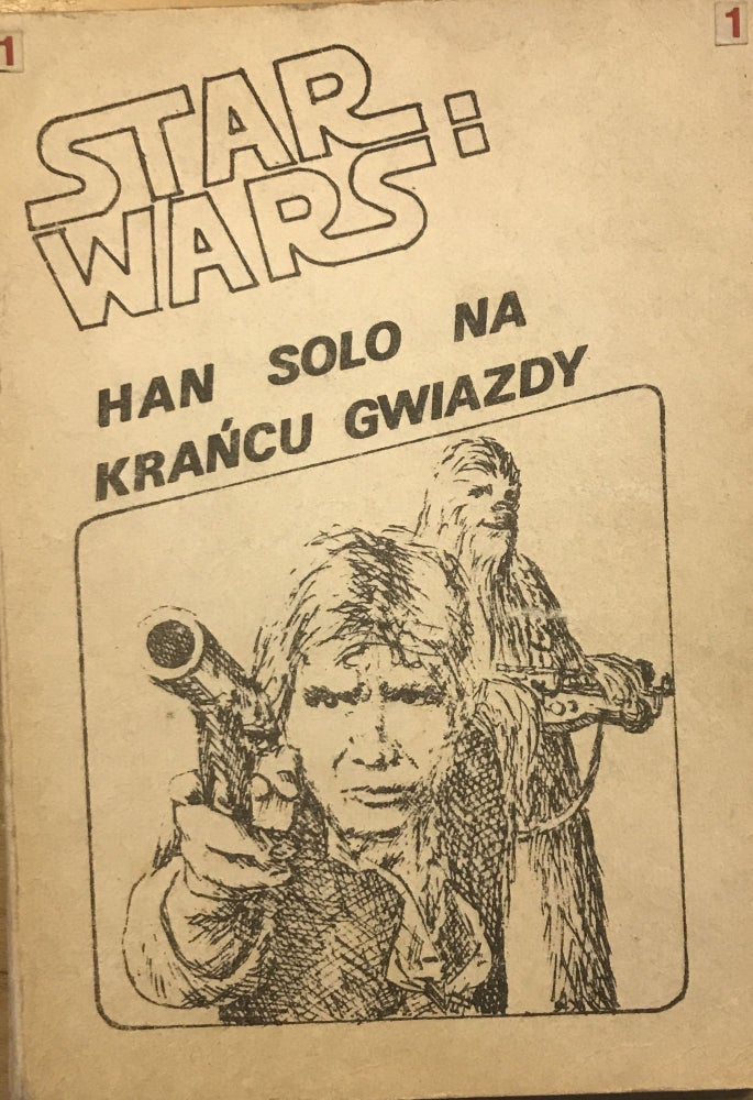 Item #2077 Star Wars: Han Solo na Krańcu Gwiazdy [Star Wars: Han Solo at Star’s End]. Brian Daley.
