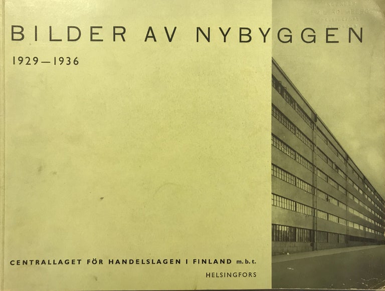 Item #2082 Bilder av nybyggen. 1929–1936. [Pictures of New Buildings. 1929–1936.]