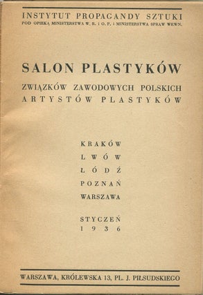 Salon Plastyków Związków ZPAP 1936. Katalog wystawy (Exhibition of Artists of the Union of Polish Artists and Designers 1936. Exhibition catalog)