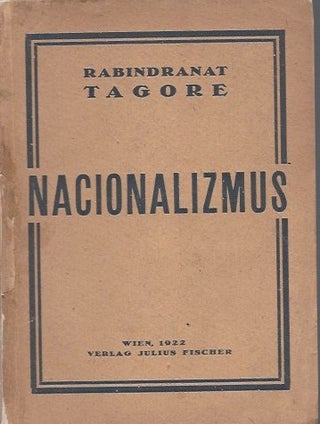 Item #2114 Nacionalizmus (Nationalism). Rabindranat Tagore