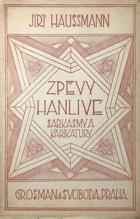 Item #2139 Zpevy hanlivé (Singing songs). Jirí Haussmann