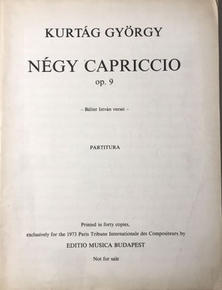Item #2157 Négy Capriccio (Four Capriccio). Kurtág György