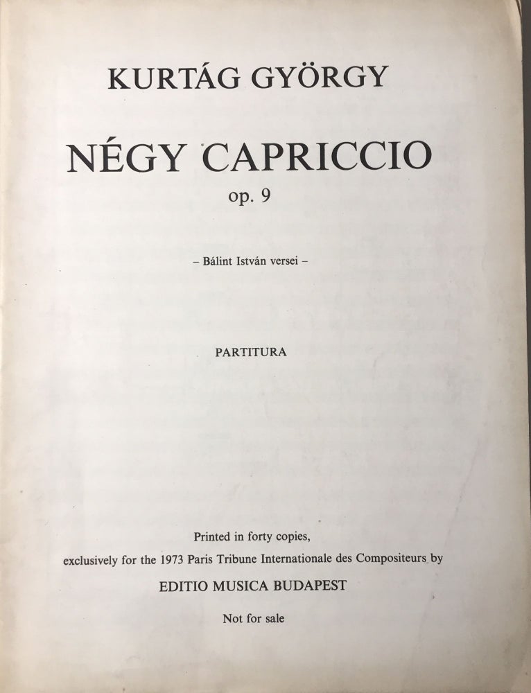 Item #2157 Négy Capriccio (Four Capriccio). Kurtág György.