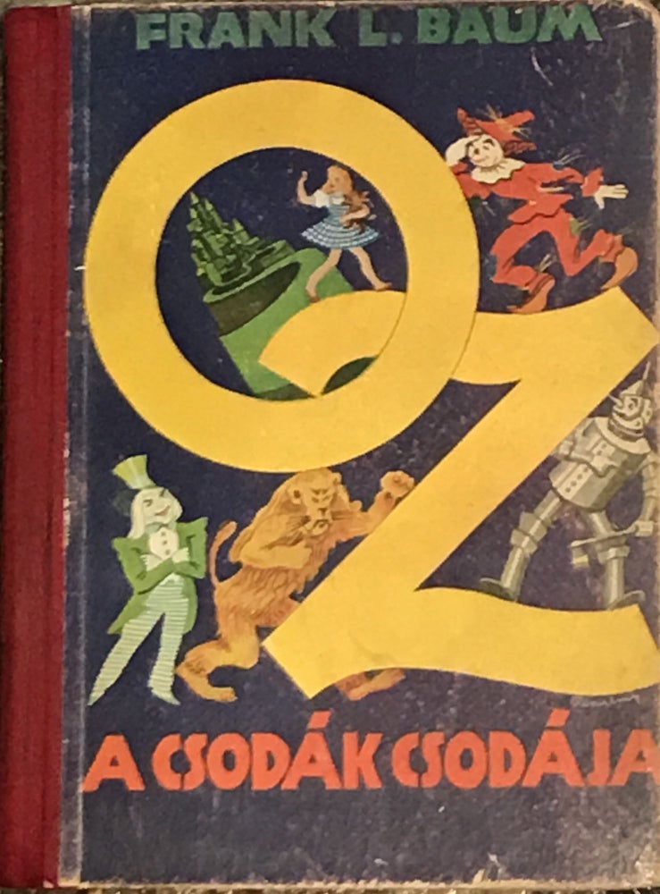Item #2195 Oz a csodák csodája.(The Wizard of Oz). Frank L.: Oz a. csodák csodája Baum.
