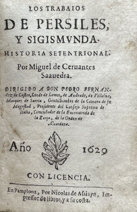 Item #2259 Los trabaios de Persiles y Sigismunda. Historia setentrional. […]. Miguel de...