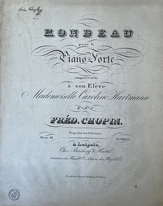 Item #2300 [Opus 16.] Rondeau pour le Piano-Forte composé et dédié à son Elève Mademoiselle...