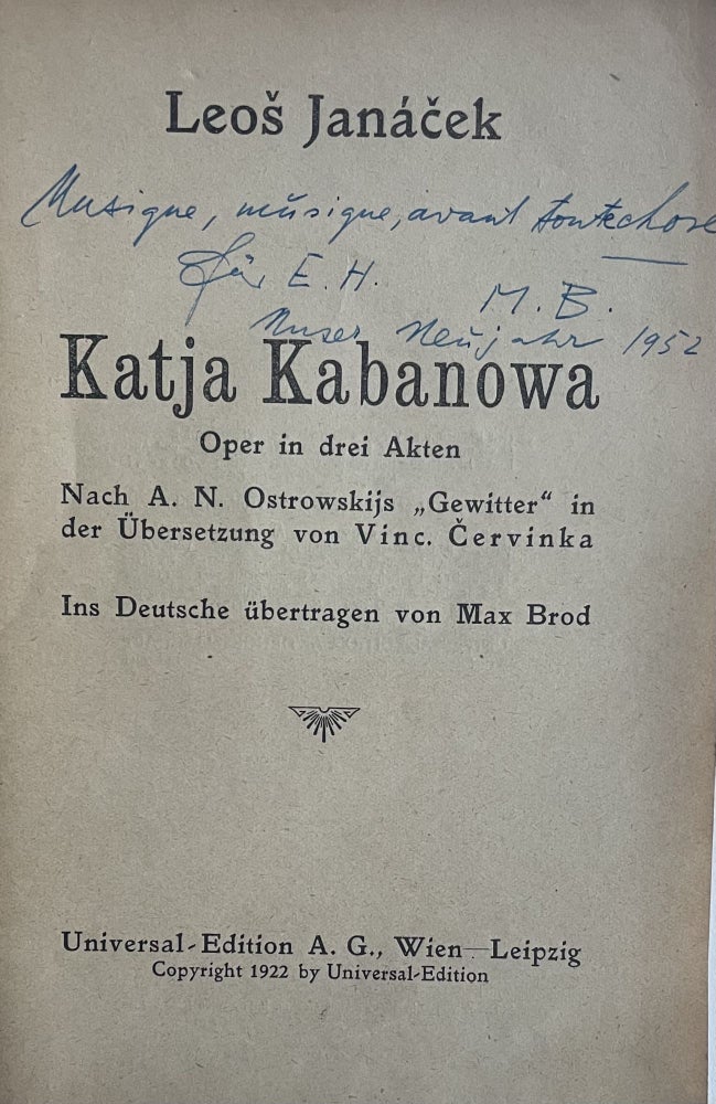 Item #2326 Katja Kabanowa. Oper in 3 Akten. Nach A. N. Ostrowskijs "Gewitter" in der Übersetzung von Vinc. Cervinka. Ins Deutsche übertragen von Max Brod. Leos Janácek.