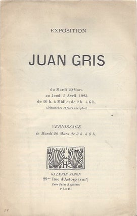 Item #2376 Exposition Juan Gris du Mardi 20 Mars au Jeudi 5 Avril 1923
